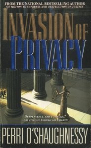 Invasion of Privacy / Invadarea intimitatii