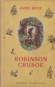 Viata si aventurile minunate ale navigatorului Robinson Crusoe