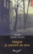 Maigret si oamenii de bine