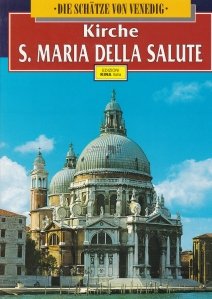 Kirche S. Maria della Salute / Catedrala S.Maria della Salute