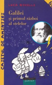Galilei si primul razboi al stelelor