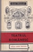 Teatrul rominesc: privire istorica