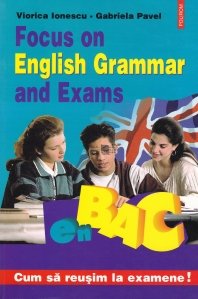 Focus on English Gramar and exams