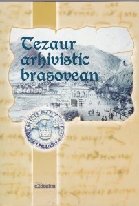Tezaur arhivistic brasovean