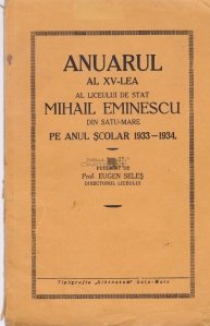 Anuarul al XV-lea al Liceului de stat Mihail Eminescu din Satu-Mare pe anul scolar 1932-1933