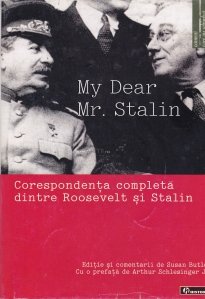 My dear Mr. Stalin