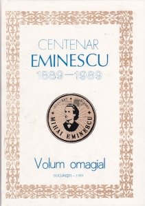 Centenar Eminescu 1889-1989