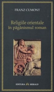 Religiile orientale in paganismul roman