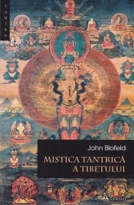 Mistica tantrica a Tibetului