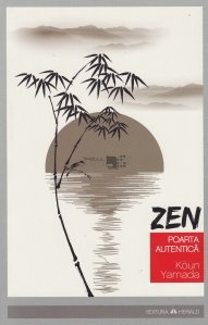 Zen : Poarta autentica