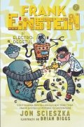 Frank Einstein si electro-degetul