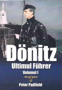 Donitz. Ultimul Fuhrer