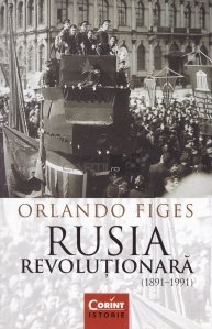 Rusia revolutionara (1891-1991)