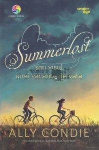 Summerlost sau visul unei vacante de vara