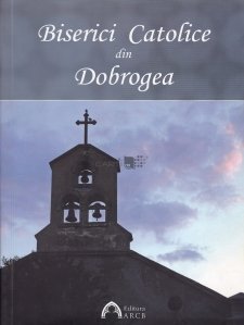 Biserici catolice din Dobrogea