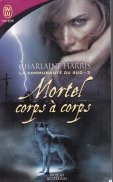 Mortel corps a corps