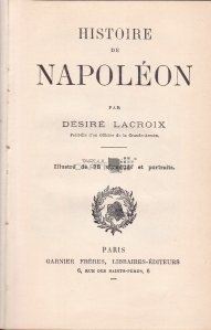 Histoire de Napoleon / Istoria lui Napoleon