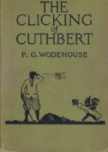 The clicking of Cuthbert / Clicul lui Cuthbert