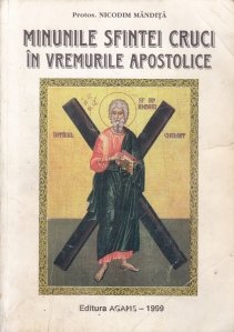 Minunile Sfintei Cruci in vremurile apostolice