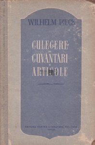 Culegere de cuvantari si articole din anii 1931-1949
