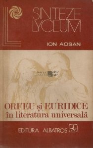 Orfeu si euridice in literatura universala