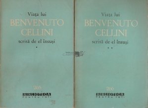 Viata lui Benvenutto Cellini scrisa de el insusi