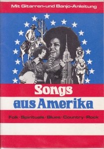 Songs aus Amerika / Cantece din America