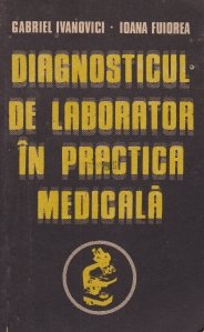 Diagnosticul de laborator in practica medicala