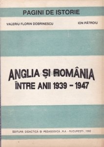 Anglia si Romania intre anii 1939-1947