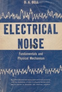 Electrical Noise / Zgomotul electric