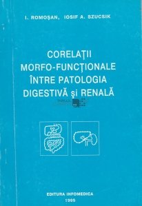 Corelatii morfo-functionale intre patologia digestiva si renala