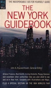 The New York guidebook / Ghidul New Yorkului