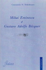 Mihai Eminescu si Gustavo Adolfo Becquer