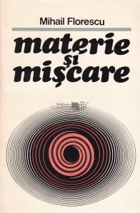 Materie si miscare