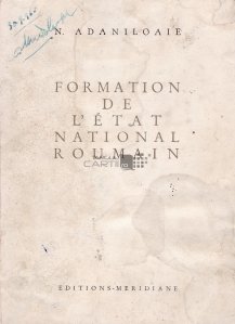 Formation de l'etat national Roumain / Formarea statului national roman