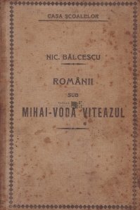 Romanii sub Mihai-Voda Viteazul
