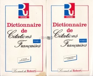 Dictionnaire de citations francaises / Dictionar francez de citate