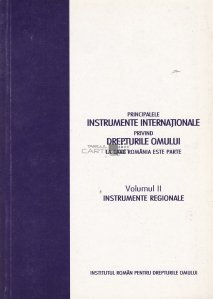 Principalele instrumente internationale privind drepturile omului la care Romania este parte
