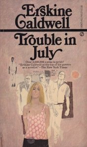Trouble in july / Probleme in iulie