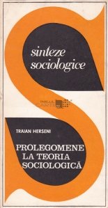 Prolegomene la teoria sociologica