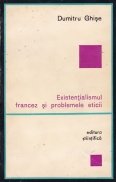 Existentialismul francez si problemele eticii