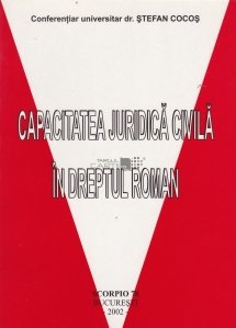 Capacitatea juridica civila in dreptul roman