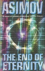 The End of Eternity / Sfarsitul eternitatii