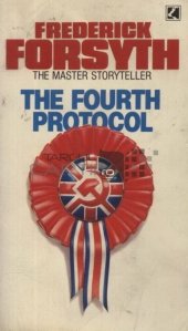 The Fourth Protocol / Al patrulea protocol