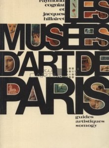 Les musees d'art de Paris / Muzeele de arta din Paris