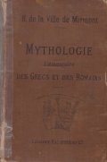 Mythologie elementaire des Grecs et des Romains