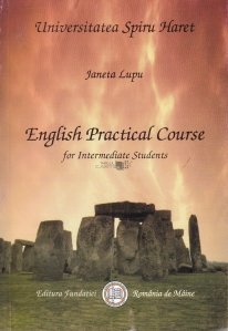 English practical course for intermediate students / Curs de limba engleză pentru studenții intermediari