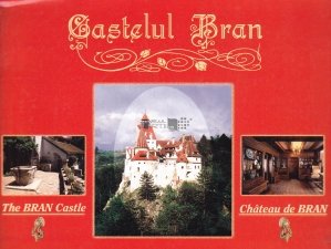 Castelul Bran/The Bran Castle/Chateau de Bran