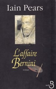 L'affaire Bernini / Cazul Bernini