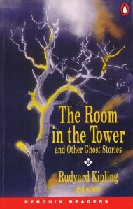 The Room in the Tower and Other Ghost Stories / Camera din turn si alte povesti cu fantome